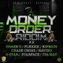 MONEY ORDER RIDDIM V.2 - #APPLEMUSIC #SPOTIFY NOW AVAILABLE @ArmzHouse_Rec @generalrado 