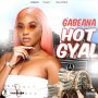 GABEANA - HOT GYAL - SINGLE #ITUNES 11/6/2020 #SPOTIFY #TIDAL #APPLEMUSIC @URBANTEAMRECORDS_UTR  @GABEANA_UTR