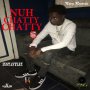 INSTANTLEY - NUH CHATTY CHATTY - SINGLE #ITUNES 2/8/19 