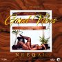 NEEQAH - GOOD VIBES - SINGLE #ITUNES 5/1/2020