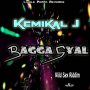KEMIKAL J - BAGGA GYAL - SINGLE #ITUNES 6/8/18 