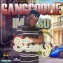 GANGGOOLIE - I'M SO STRONG - SINGLE #ITUNES 4/20/18 @ent_power @ganggoolie