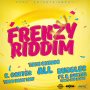 FRENZY RIDDIM - #ITUNES #SPOTIFY 3/30/2018 @DeeJayPun @EarlTroBak 