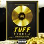 VARIOUS ARTISTS - TUFF RIDDIM #ITUNES 7/27/18 @daneraymusic 