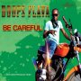 DOOPS FLAVA - BE CAREFUL - EP #ITUNES 10/20/17 
