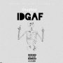  ShaqStar - IDGAF - Single #iTunes 08/14/2020