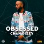 CHAN DIZZY - OBSESSED - #APPLEMUSIC #SPOTIFY 9/28/2018 @SajayProduction @IamChanDizzy 