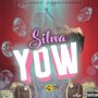 SILVVA- YOW - SINGLE #ITUNES 3/13/2020 @GOLDMINDPRODUCTION #APPLEMUSIC #SPOTIFYMUSIC