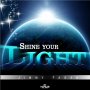 JIMMY FAGAN - SHINE YOUR LIGHT - SINGLE #ITUNES 6/8/2018 @bascoprod