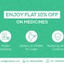 Flat 10% DISCOUNT on Online Medicines