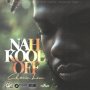 CHRONIC LAW - NAH KOOL OFF - SINGLE #ITUNES 5/31/19
