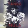 TANSO - MULA - SINGLE #ITUNES 4/12/19 