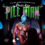 PRESS KAY - PILL MAN -  - #APPLEMUSIC #SPOTIFY 8/16/2019  @futureworldprod 