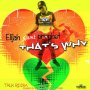 ELIJAH PROPHET - THATS WHY - SINGLE #ITUNES 5/18/18 @jacarerattis_r