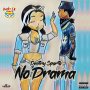 DESTINY SPARTA - NO DRAMA - SINGLE #ITUNES 10/4/19