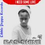 RAS SHINE - I NEED SOME LOVE - SINGLE #ITUNES 3/23/18