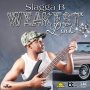 SLAGGA B - WEAKEST LINK - SINGLE #ITUNES 7/27/18