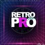 RETRO PRO RIDDIM - VARIOUS ARTISTS - #ITUNES 2/7/2020 