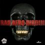 JAHBOY BAILEY - BAD AFRO RIDDIM (INSTRUMENTAL) - SINGLE #ITUNES 5/25/18 @BaileyAlrick