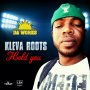 KLEVA ROOTS - HOLD YOU - SINGLE #ITUNES 2/2/18 @Juisic