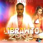 LIBRAWTO - ZONE - SINGLE #ITUNES 9/15/17 @HaynesRecords1