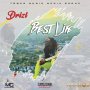 DRIZL - BEST LIFE - SINGLE #ITUNES 7/31/2020  #APPLEMUSIC #SPOTIFY #TIDAL