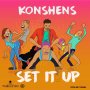 KONSHENS - SET IT UP #APPPLEMUSIC #SPOTIFY 2/1/2019 @DAMEONGAYLE