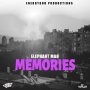 ELEPHANT MAN - MEMORIES - SINGLE #ITUNES 4/17/2020