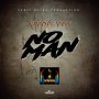 HYPA YAT - NO MAN - SINGLE #ITUNES 3/15/19