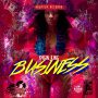 RYGIN KING - BUSINESS (DROP DEM RIDDIM)  - #APPLEMUSIC #SPOTIFY 5/31/2019 @DROPTOPRECORDS @DROPTOPSWAGSHOP @RyginKing 