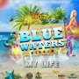 BREEZY - MY LIFE - SINGLE #ITUNES 8/30/19