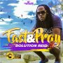 SOLUTION REID - FAST & PRAY - SINGLE #ITUNES 4/20/2018 @GOLDMINDPROD