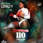 NEEQAH - LOYALTY - SINGLE - #ITUNES 4/10/2020 @NEEQAHMUSIC @BIGZIMRECORDS #APPLEMUSIC #SPOTIFYMUSIC #TIDAL