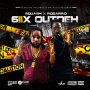 SQUASH & ROZARRO - 6IIX OUTDEH - SINGLE #ITUNES 3/1/19