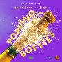 QUICK COOK FT. BLEM - POPPING BOTTLES - SINGLE #ITUNES 7/13/18 @quickcookvip