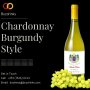 Make your friend feel more special with a gift of Chardonnay Burgundy Style! 