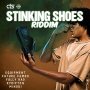 STINKING SHOES RIDDIM - #APPLEMUSIC #SPOTIFY 8/3/2018 @Bokob1 