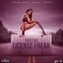 TAKEOVA - LICENSE FREAK - SINGLE #ITUNES 9/23/19