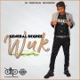 GENERAL DEGREE - WUK #ITUNES #SPOTIFY 11/3 #PRE 10/27 @DJTROPICALJA @GeneralDegree 