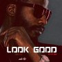 GYPTIAN - LOOK GOOD #APPLEMUSIC #SPOTIFY 7/27/2018 @RICKYBLAZE @RealGyptian  