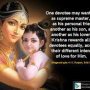 One devotee may want Krishna as his supreme master, another as his personal friend, another as his son and still another as his lover. Krishna .