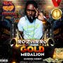 ROZARRO - GOLD MEDALION - SINGLE #ITUNES/2/14/2020