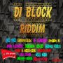 VARIOUS ARTIST - DI BLOCK RIDDIM - ITUNES /2/2/2018 .  @HEVSRECORDS