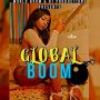 RT BOSS - GLOBAL BOOM - SINGLE #ITUNES 5/24/19