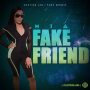 FAKE FRIEND - MIA #APPLEMUSIC #SPOTIFY 9/20/2019 @OvationLab @djfrankcomusic