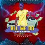 DADA-KHOON - ALL WE DO - SINGLE #ITUNES 8/23/19