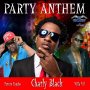 CHARLY BLACK, VILLA VIL & FAMBO - PARTY ANTHEM - SINGLE 1/26/18 @silverbirdsja @charlyblack876 @futurefambo