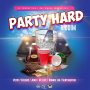 PARTY HARD RIDDIM - #APPLEMUSIC #SPOTIFY 8/31/2018 @J1PRODUCTIONS_JBAD