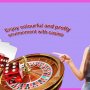 Enjoy colorful and pretty environment with casino