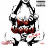 DADRE - SO GOOD - SINGLE #ITUNES 1/19/18 @Queste_Pro
